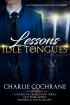 Lessons For Idle Tongues